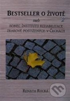 Bestseller o životě 2 - Renata Rucká
