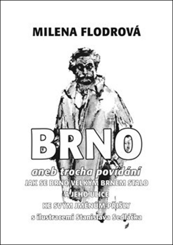 Brno - Milena Flodrová