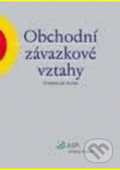 Obchodní závazkové vztahy - Stanislav Plíva