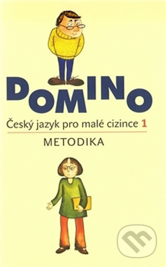 Domino Český jazyk pro malé cizince 1 - Svatava Škodová