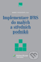 Implementace IFRS do malých a středních podniků - Marie Paseková - kniha z kategorie Účetnictví a daně