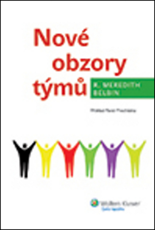 Nové obzory týmů - Meredith Belbin - kniha z kategorie Management