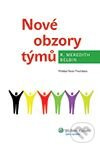 Nové obzory týmů - Meredith Belbin - kniha z kategorie Management
