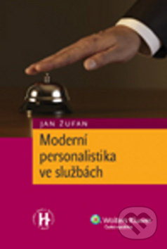 Moderní personalistika ve službách - Jan Žufan - kniha z kategorie Personální management