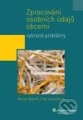 Zpracování osobních údajů obcemi - Václav Bartík, Eva Janečková - kniha z kategorie Ústavní právo