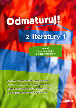 Odmaturuj z literatury 1