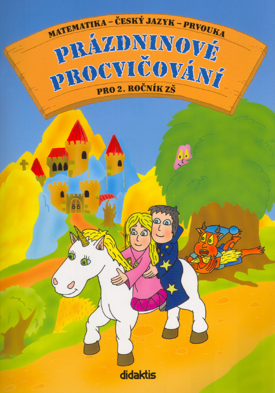 Prázdninové procvičování pro 2. ročník ZŠ - Andrea Brázdová, Martin Kučera - kniha z kategorie Učebnice a slovníky
