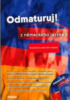 Odmaturuj z německého jazyka 2 - Šárka Mejzlíková