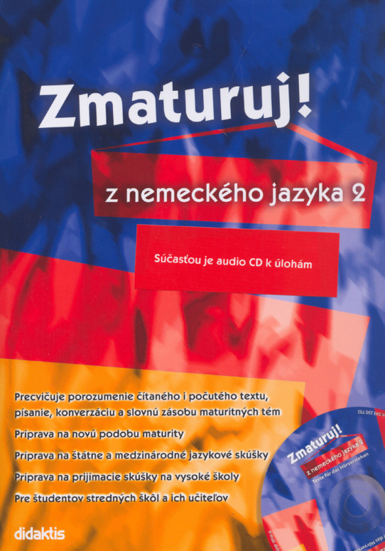 Zmaturuj z nemeckého jazyka 2 - Šárka Mejzlíková - kniha z kategorie Střední školy