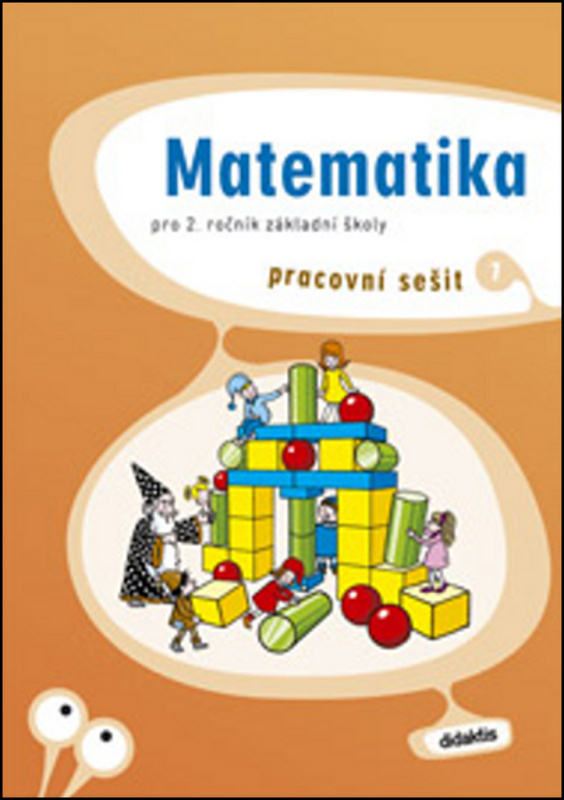 Matematika pro 2. ročník ZŠ - pracovní sešit, 1. díl Didaktis