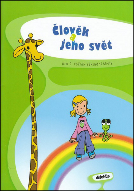 Člověk a jeho svět - učebnice (2. roč. ZŠ) Didaktis