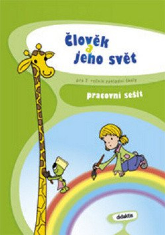 Člověk a jeho svět - pracovní sešit (2. roč. ZŠ) Didaktis