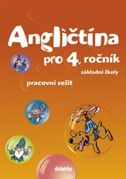 Angličtina - pracovní sešit (4. roč. ZŠ) Didaktis