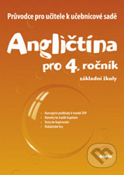 Průvodce k učebnicím AJ (4. roč. ZŠ) Didaktis