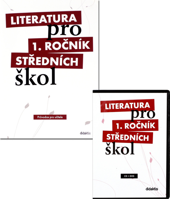 Literatura pro 1. ročník SŠ - průvodce pro učitele + 3CD + 1 DVD Didaktis