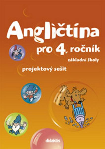 Angličtina - projektový sešit (4. roč. ZŠ) Didaktis