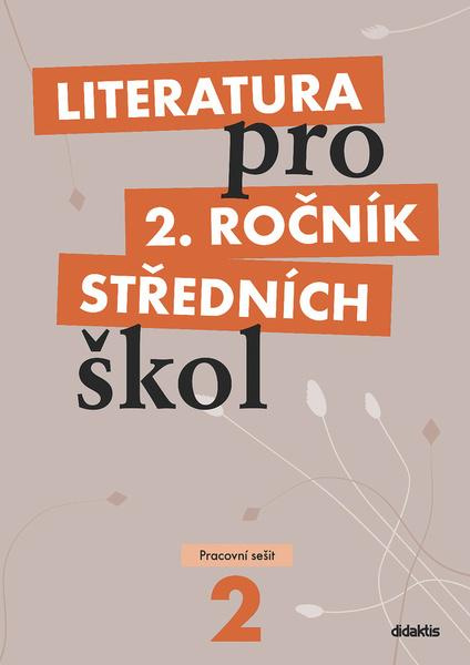 Literatura pro 2. ročník středních škol - Taťána Polášková