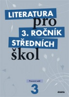 Literatura pro 3. ročník středních škol