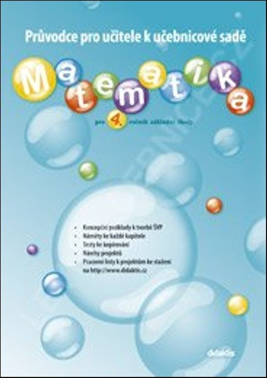 Průvodce k učebnicím Matematiky (4. roč. ZŠ) Didaktis