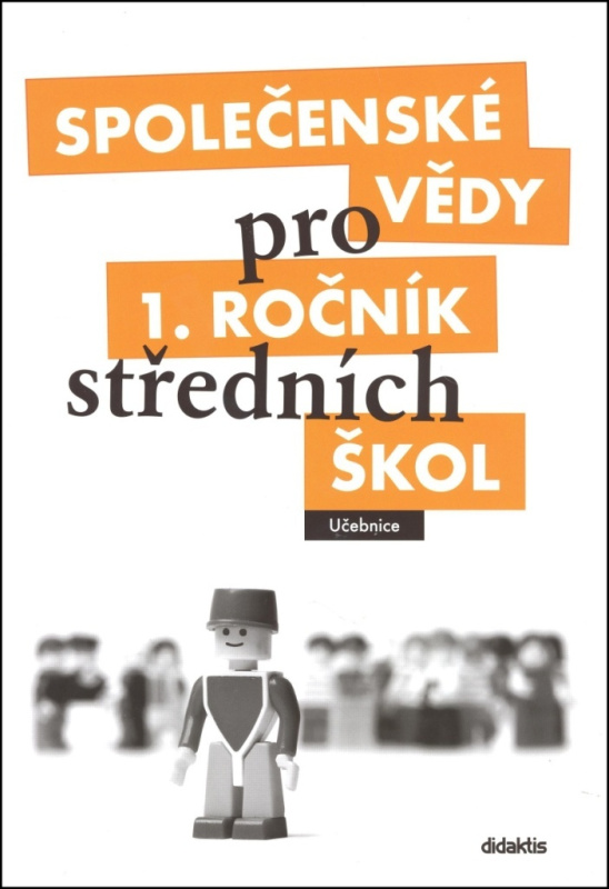 Společenské vědy pro střední školy 1. díl - Denisa Denglerová