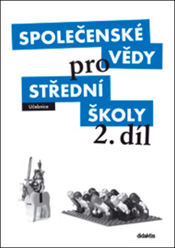 Společenské vědy pro střední školy 2. díl - Denisa Denglerová