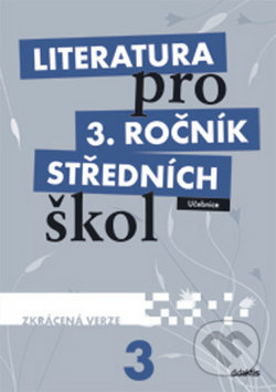 Literatura pro 3. ročník středních škol - L. Andree, Michal Fránek