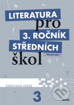 Literatura pro 3. ročník středních škol - L. Andree, Michal Fránek