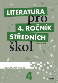 Literatura pro 4. ročník středních škol