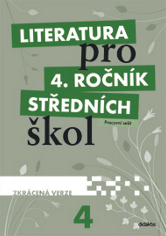 Literatura pro 4. ročník středních škol