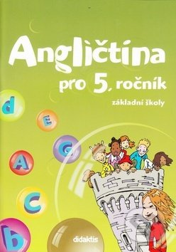 Angličtina - učebnice (5. roč. ZŠ) Didaktis
