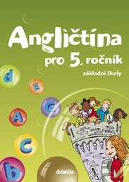 Angličtina - pracovní sešit (5. roč. ZŠ) Didaktis