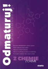Odmaturuj! z chemie - Erna Pfeiferová, Marika Benešová, Hana Satrapová