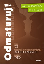 Odmaturuj! ze společenských věd - kol.