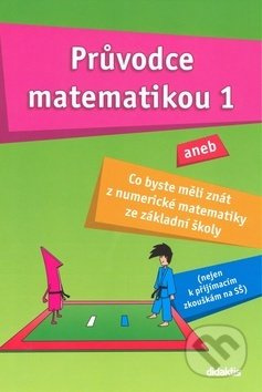 Průvodce matematikou 1 Didaktis