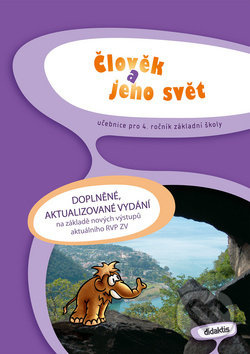 Člověk a jeho svět pro 4. ročník základní školy (učebnice) - kniha z kategorie 1. stupeň