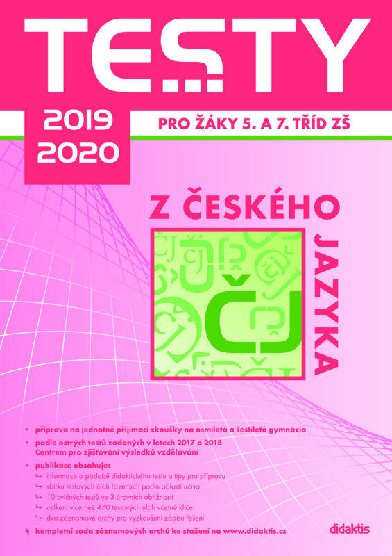 Testy 2019-2020 z českého jazyka pro žáky 5. a 7. tříd ZŠ - kol.