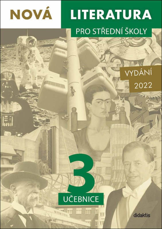 Nová literatura pro střední školy 3 Učebnice - David Jirsa, Lukáš Borovička, Michal Čuřín, Erik Gilk, Iva Kilianová