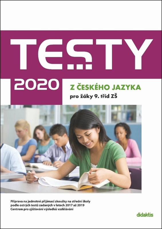 Testy 2020 z českého jazyka pro žáky 9. tříd ZŠ - Petra Adámková, Šárka Dohnalová, Alena Hejduková, Lenka Hofírková - kniha z kategorie 2. stupeň