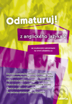 Odmaturuj! z anglického jazyka 2 Didaktis