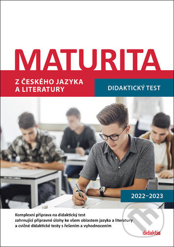 Maturita z českého jazyka a literatury - Didaktický test