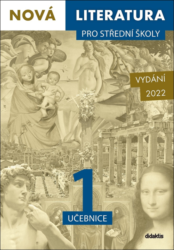 Nová literatura pro střední školy 1: učebnice - Jan Štětka, Lucie Peštuková, Ilona Vlachová