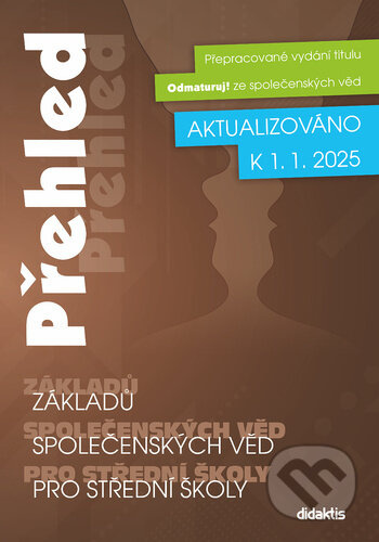 Přehled základů společenských věd pro střední školy - Hana Scholleová, Marek Picha, Veronika Kissová