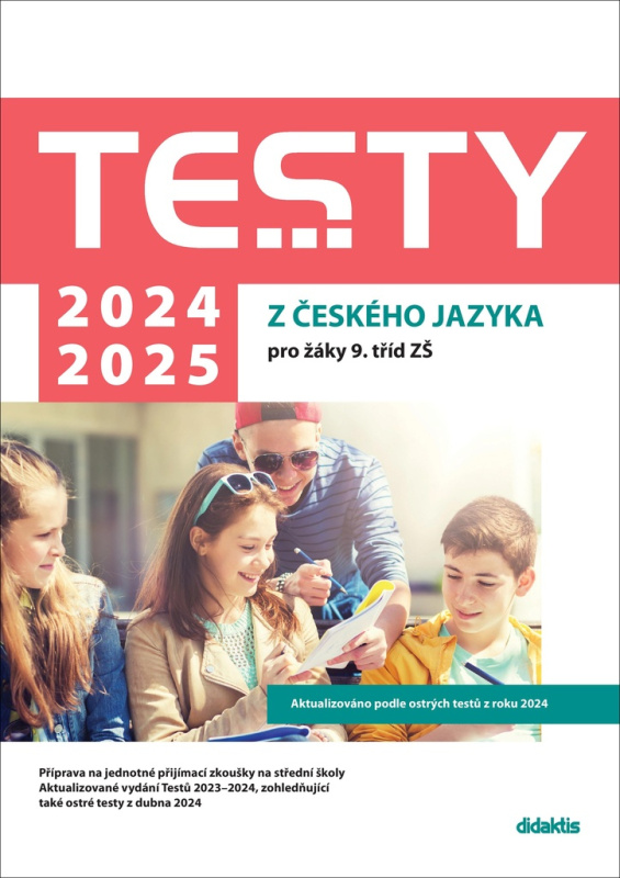 Testy 2024-2025 z českého jazyka pro žáky 9. tříd ZŠ Didaktis