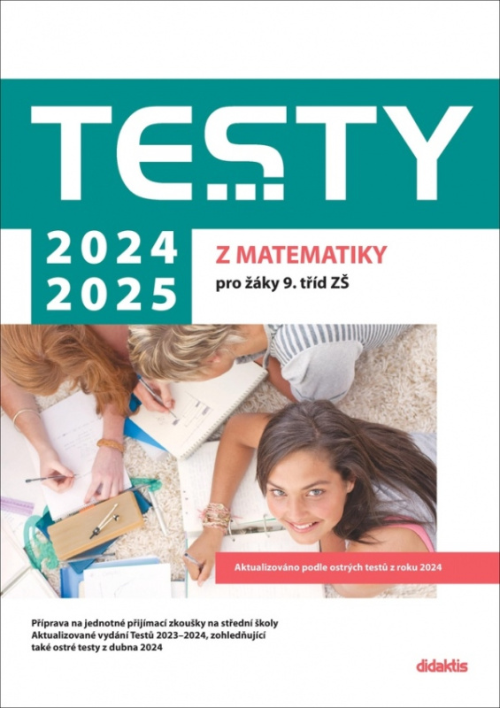 Testy 2024-2025 z matematiky pro žáky 9. tříd ZŠ Didaktis
