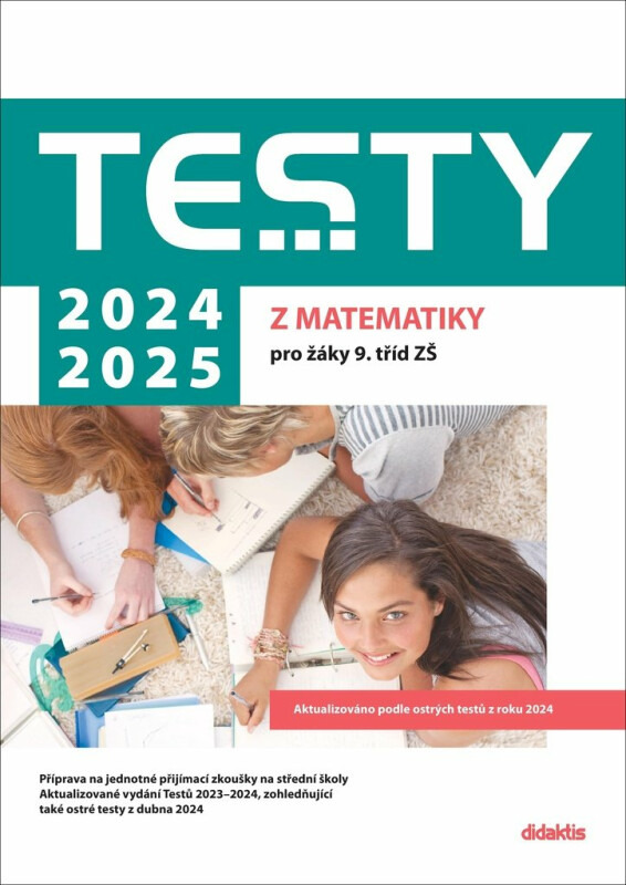 Testy 2024-2025 z matematiky pro žáky 9. tříd ZŠ Didaktis