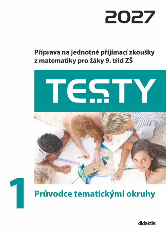 Testy 1 Průvodce tematickými okruhy 2027 -  Mgr. Alena Filipčuková