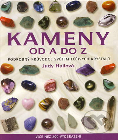 Kameny od A do Z - Judy Hallová
