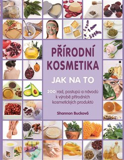 Přírodní kosmetika - Shannon Bucková
