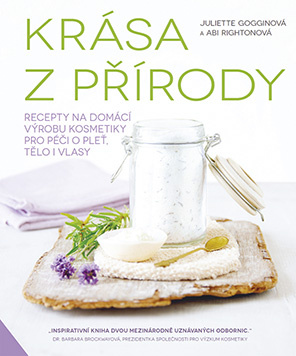 Krása z přírody - Juliette Gogginová, Abi Rightonová