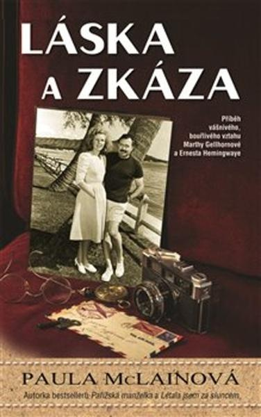 Láska a zkáza - Paula McLainová